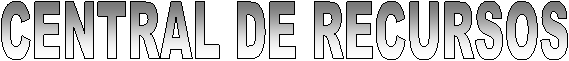 CENTRAL DE RECURSOS